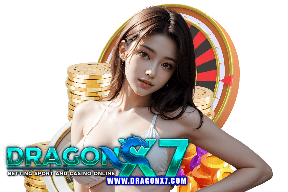 dragonx7 เว็บตรง